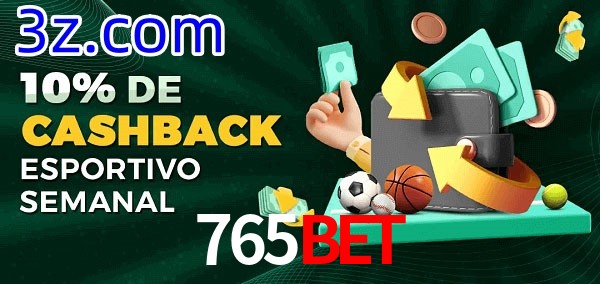10% de bônus de cashback na 765BET